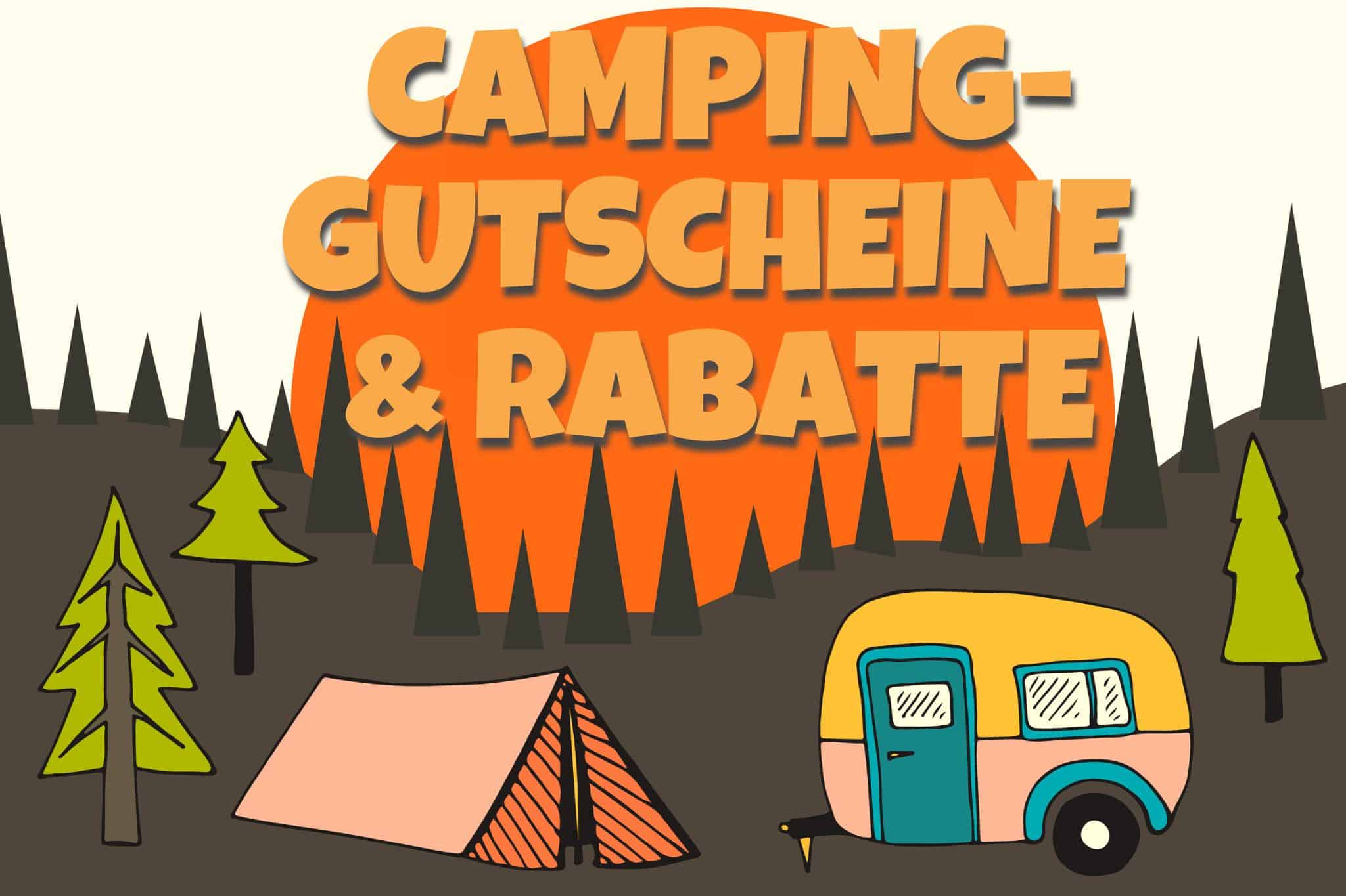 🔥 Exklusive Camping-Gutscheine & Rabattcodes für unsere Community